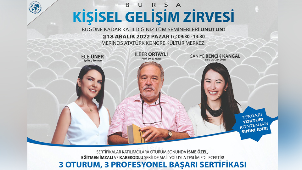 Bursa Kişisel Gelişim Zirvesi | 1.Kategori18 Aralık 2022 - Turuncu Bilet